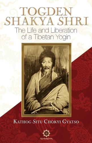 Togden Shakya Shri (Paperback)