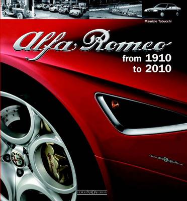 Alfa Romeo: 100 Years (Hardback)