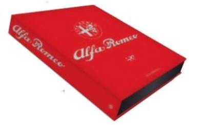 Alfa Romeo, the Official Book by Alfa Romeo | Waterstones