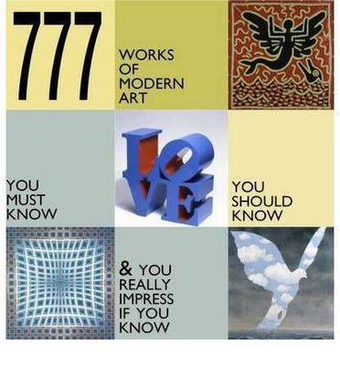 777 Works of Modern Art (Hardback)