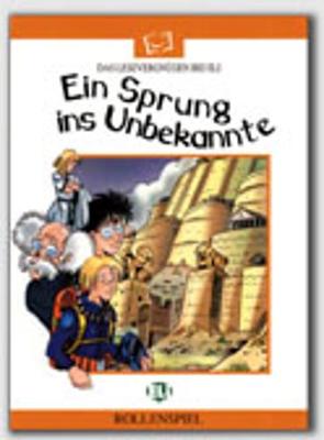 Lesen leicht gemacht - Die weisse Reihe: Ein Sprung ins Unbekannte - book (Paperback)
