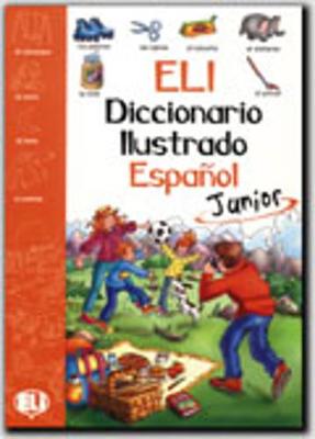 ELI Picture Dictionary Junior: Picture Dictionary Junior - Spanish (Paperback)