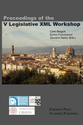 Proceedings of the V Legislative XML Workshop (Paperback)