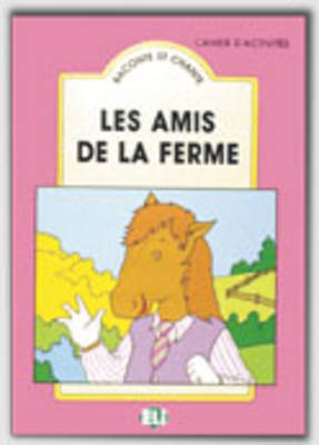 Raconte ET Chante: Les Amis De LA Ferme - Pupil's Book (Paperback)
