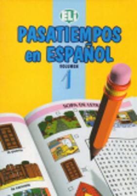 Pasatiempos En Espanol: Book 1 (Paperback)