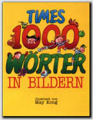 Times 1000 Series: Worter in Bildern: Worter in Bildern (Paperback)