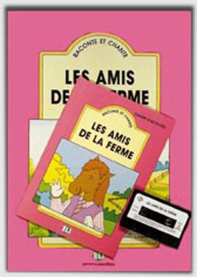 Raconte et chante: Les amis de la ferme - teacher's set (book & CD)