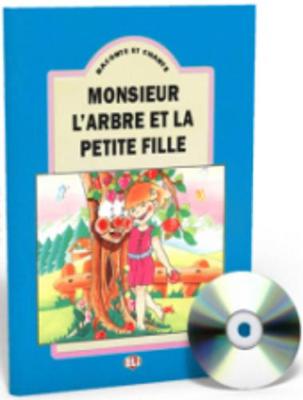 Raconte et chante: Monsieur l'arbre et la petite fille - teacher's set (book & C