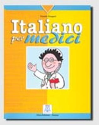 Italiano per specialisti: Italiano per medici