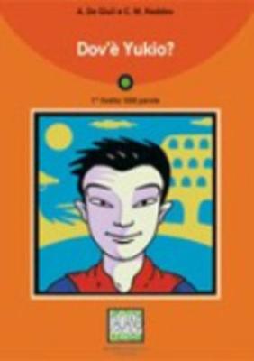 Dov'e Yukio? - Book + CD