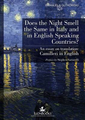 Does the Night Smell the Same in Italy and in English Speaking Countries?: An Essay on Translation: Camilleri in English - Translation Studies No. 1 (Paperback)