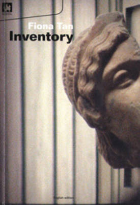 Fiona Tan - Inventory (Paperback)