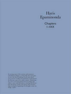 Haris Epaminonda - Chapters 1- XXX (30 Posters) (Hardback)