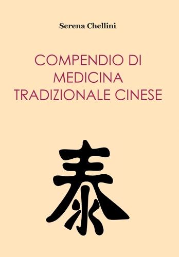 Compendio Di Medicina Tradizionale Cinese (Paperback)