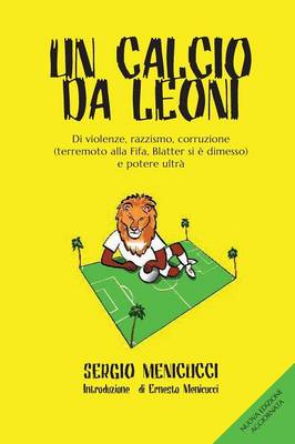 Un Calcio Da Leoni (Paperback)
