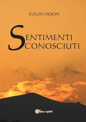 Sentimenti Sconosciuti (Paperback)
