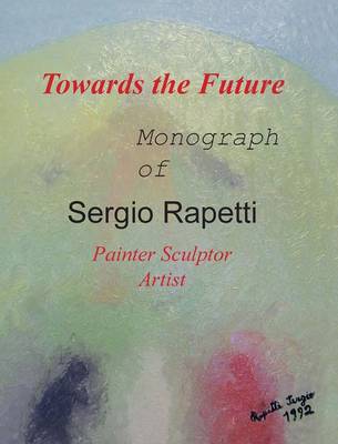 Towards the Future (Hardback)