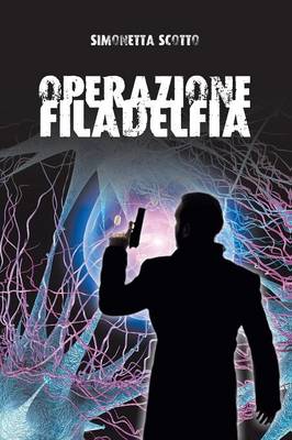 Operazione Filadelfia (Paperback)
