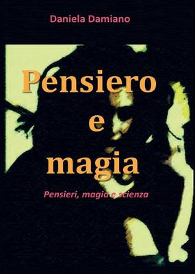 Pensiero E Magia (Paperback)
