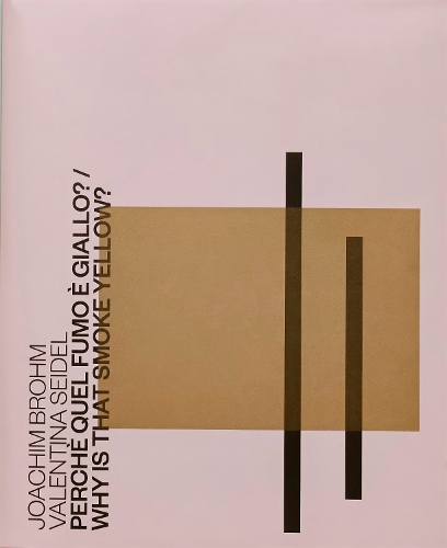 Perche Quel Fumo e Giallo? / Why is That Smoke Yellow? (Paperback)