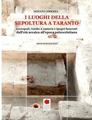 I Luoghi Della Sepoltura a Taranto (Paperback)