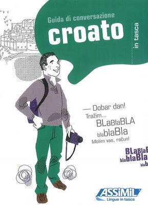 Croato in Tasca: Guida Di Conversazione (Paperback)