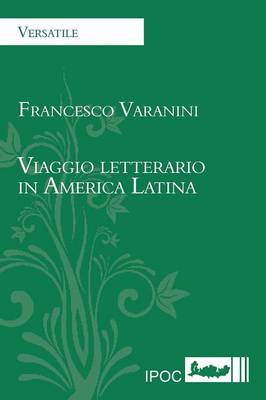 Viaggio Letterario in America Latina (Paperback)