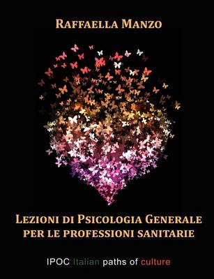 Lezioni Di Psicologia Generale Per Le Professioni Sanitarie (Paperback)