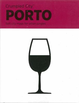 Porto Crumpled City Map - Crumpled City Maps (Sheet map)