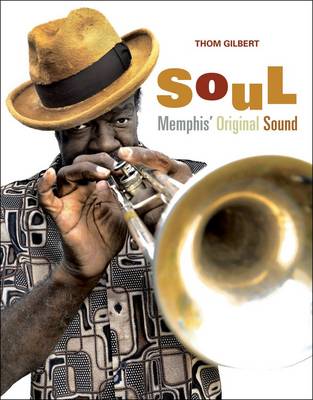 Soul: Memphis' Original Sound (Hardback)