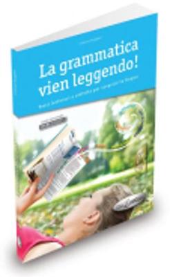 La grammatica vien leggendo: Libro + CD-audio