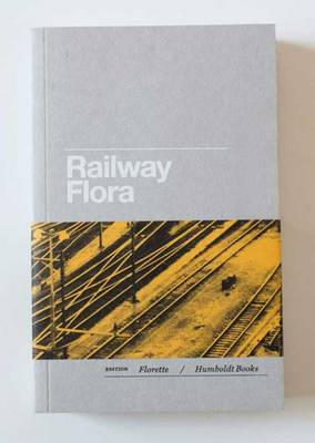 Railway Flora (Paperback)