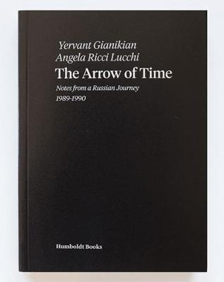 The Arrow of Time: Notes from a Russian Journey (Paperback)