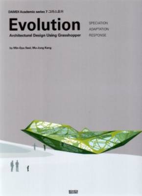 Evolution - Architectural Design Using Grasshopper (Paperback)