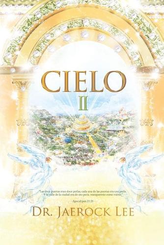 Cielo Ⅱ: Heaven Ⅱ (Paperback)