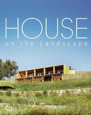 House on the Landscape: C3 House 9 (Hardback)