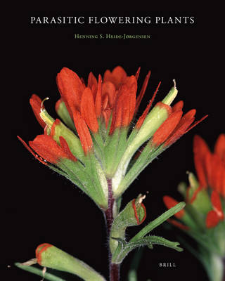 Parasitic flowering plants (Hardback)