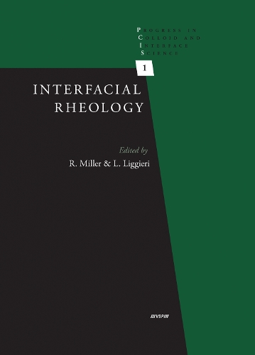 Interfacial Rheology - Progress in Colloid and Interface Science (Hardback)