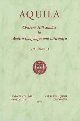 Aquila - Chestnut Hill Studies in Modern Language and Literature 2 (Hardback)