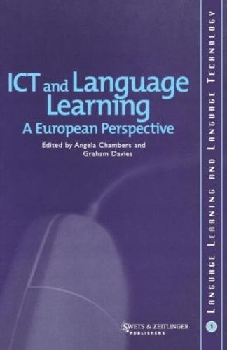 ICT and Language Learning: a European Perspective (Paperback)