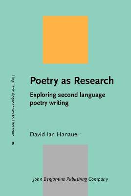 Cover Poetry as Research: Exploring second language poetry writing - Linguistic Approaches to Literature 9