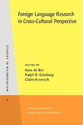 Foreign Language Research in Cross-Cultural Perspective - Studies in Bilingualism 2 (Paperback)