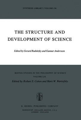 The Structure and Development of Science - Boston Studies in the Philosophy and History of Science 59 (Paperback)