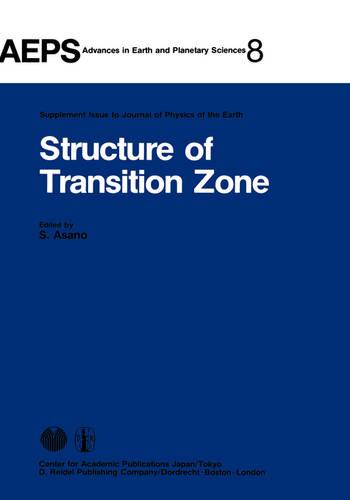 Structure of Transition Zone - Advances in Earth and Planetary Sciences 8 (Hardback)