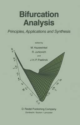 Bifurcation Analysis: Principles, Applications and Synthesis (Hardback)
