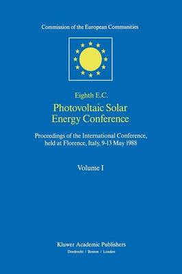 Eighth E.C. Photovoltaic Solar Energy Conference (Paperback)
