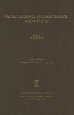 Game Theory, Social Choice and Ethics (Hardback)