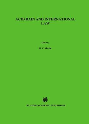 Acid Rain and International Law (Hardback)