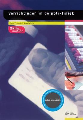 Verrichtingen in de Polikliniek - Skills in Motion (Paperback)