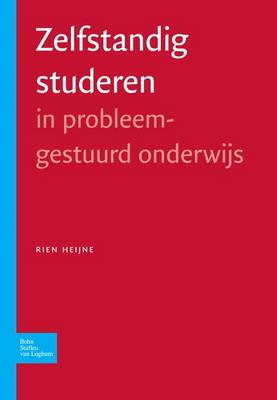 Zelfstandig Studeren In Probleemgestuurd Onderwijs - Docentenreeks (Paperback)